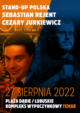Plakat Stand-Up Polska: Sebastian Rejent/Czarek Jurkiewicz 74232