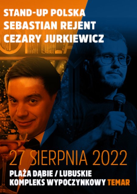 Stand-Up Polska: Sebastian Rejent/Czarek Jurkiewicz - stand-up