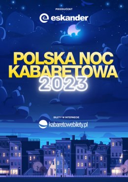 Polska Noc Kabaretowa 2023 - kabaret