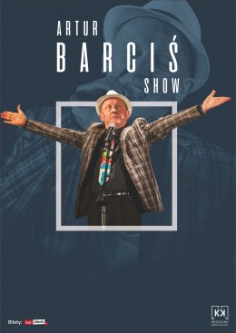 Artur Barciś Show - kabaret