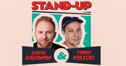 Stand-up Darek Gadowski i Tomasz Kołecki - stand-up