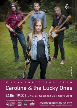Muzyczna Przestrzeń - koncert Caroline & the Lucky Ones - koncert