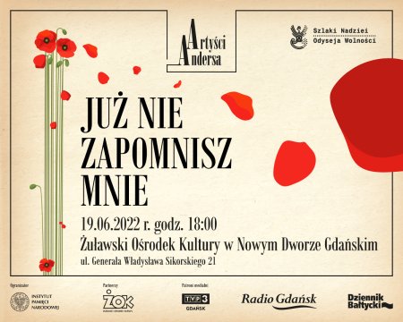 Koncert z cyklu Artyści Andersa "Już nie zapomnisz mnie" - koncert