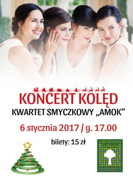 Koncert Kolęd - Kwartet smyczkowy Amok - koncert