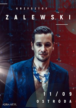 Krzysztof Zalewski - Ostróda 2022 - koncert