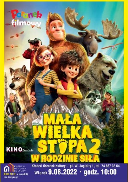 Poranek Filmowy "Mała Wielka Stopa2 w Rodzinie Siła" - film