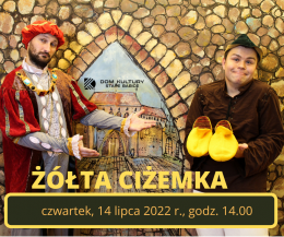 "Żółta Ciżemka" - Teatr Blaszany Bębenek - dla dzieci