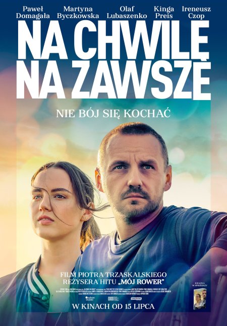 Na chwilę, na zawsze - film