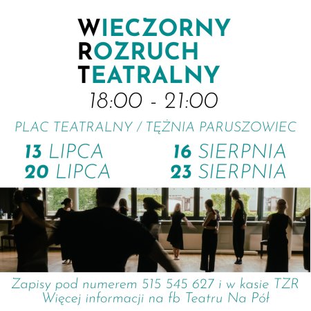 WIECZORNY ROZRUCH TEATRALNY - inne