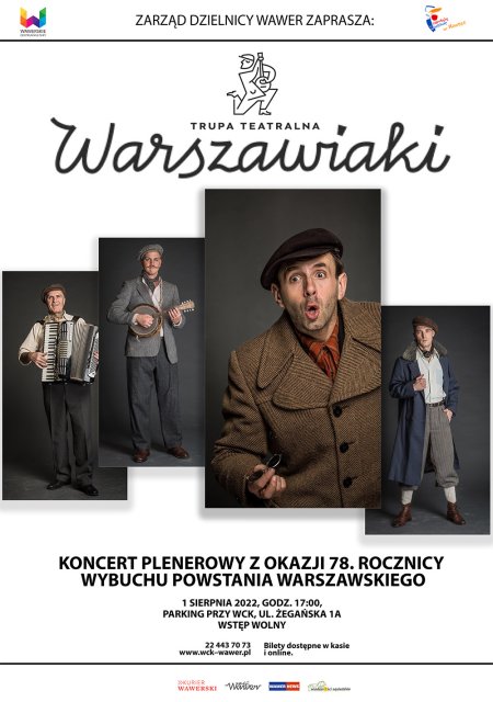 Koncert zespołu „Warszawiaki – Trupa Teatralna” - koncert