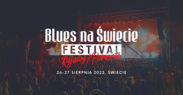 12. Blues na Świecie Festival Kujawy/Pomorze - festiwal