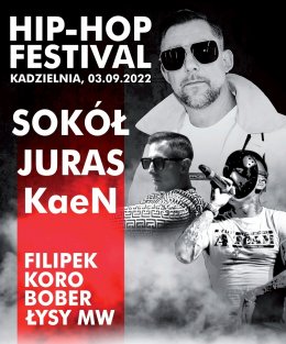 Hip-Hop Festival - Kadzielnia 2022 - festiwal