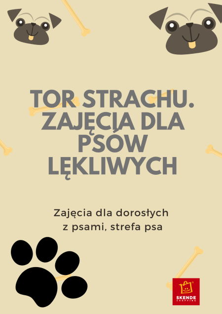 Tor strachu. Zajęcia dla psów lękliwych - inne