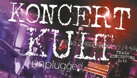 Kult Unplugged - koncert