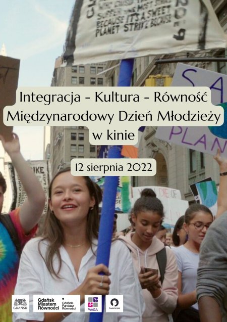 Międzynarodowy Dzień Młodzieży w kinie. Integracja - Kultura - Równość - inne