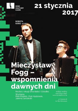 Mieczysław Fogg – wspomnienia dawnych lat - koncert