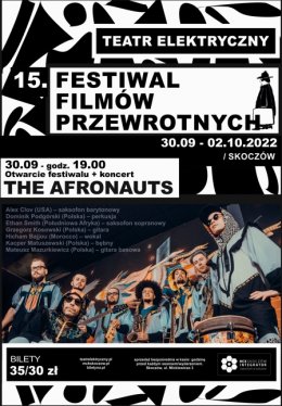 THE AFRONAUTS - koncert w ramach 15. Festiwalu Filmów Przewrotnych w Skoczowie - koncert