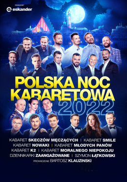 Polska Noc Kabaretowa 2022 - kabaret