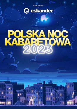 Polska Noc Kabaretowa 2023 - kabaret