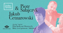 Jednokrotni: Sałajczyk i Cetnarowski - koncert