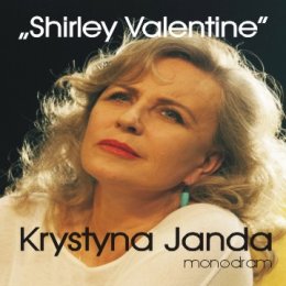 Shirley Valentine - Krystyna Janda - spektakl