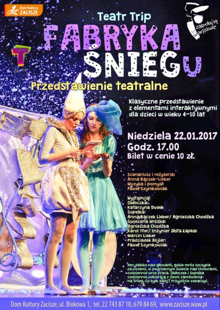 Przedstawienie teatralne &quot;Fabryka Śniegu&quot; - dla dzieci