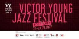 Victor Young Jazz Festival '22 - karnet - koncert