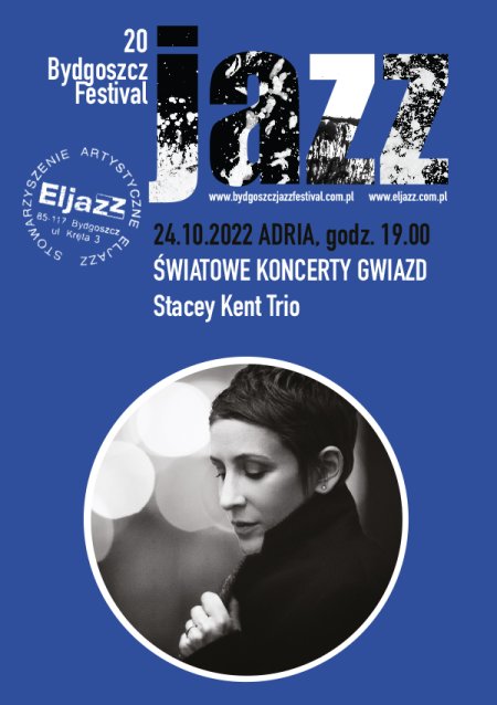 Światowe koncerty Gwiazd - Stacey Kent Trio - koncert