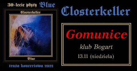 Closterkeller - XXX- lecie płyty Blue - koncert