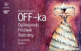 OFF-ka OFT - KARNET 22 - 24 września (6 wydarzeń) - spektakl
