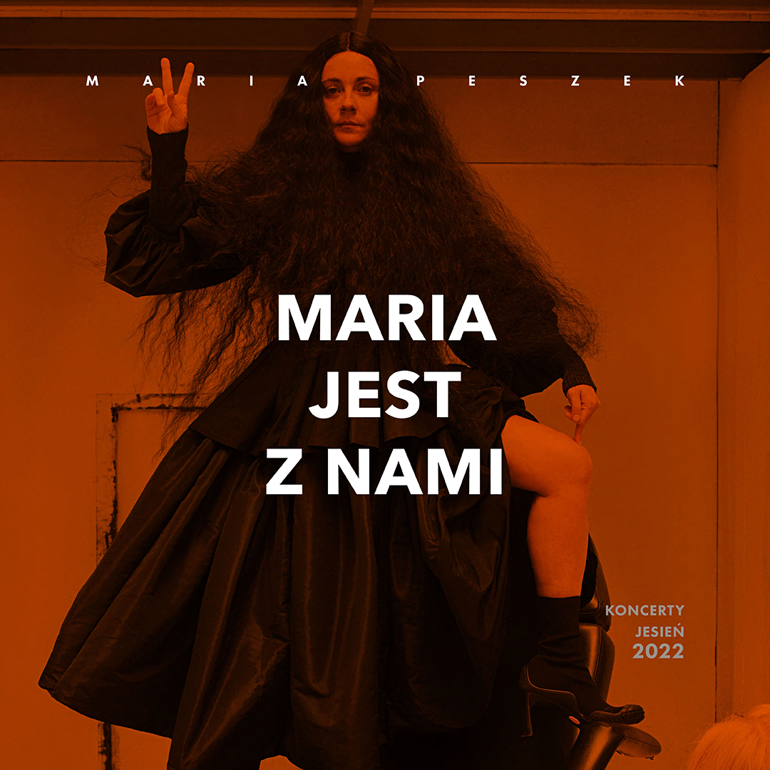 Plakat Maria Peszek - Maria jest z nami 133546
