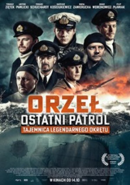 Orzeł. Ostatni patrol - film