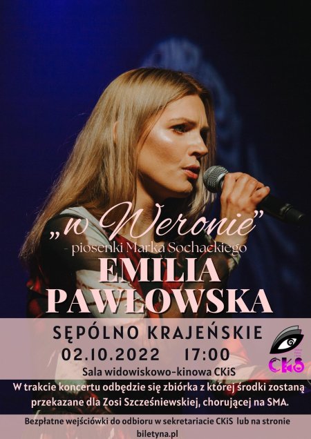 Koncert „W Weronie” Emilii Pawłowskiej - koncert