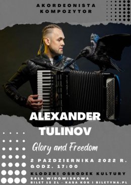 ALEXANDER TULINOV "Glory and Freedom" - koncert - koncert