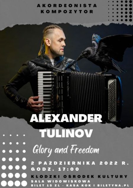 ALEXANDER TULINOV "Glory and Freedom" - koncert - koncert