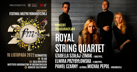 FMR koncert inauguracyjny – Royal String Quartet - koncert