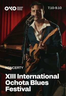 XIII International Ochota Blues Festival KARNET - koncert