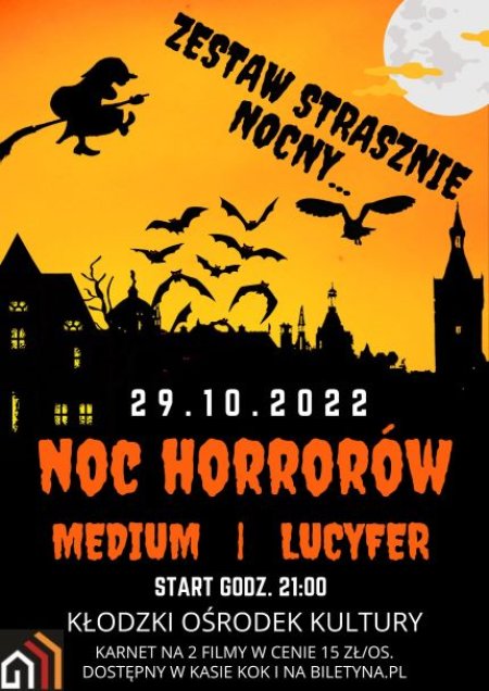 NOC HORRORÓW - "Medium", "Lucyfer" - film