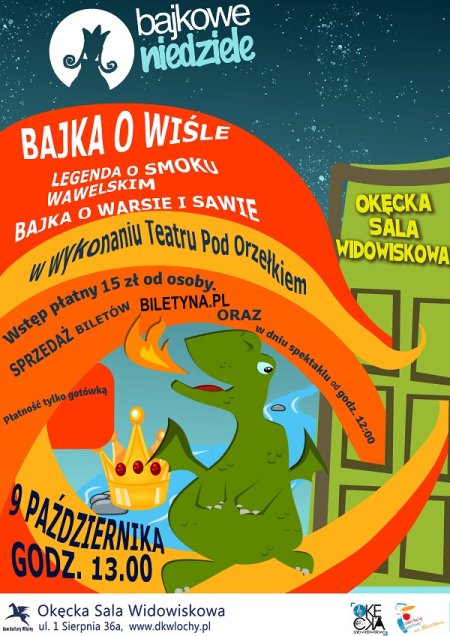 Spektakl dla dzieci "Lekcja o Polsce czyli bajka o Wiśle, legenda o Smoku Wawelskim oraz o Warsie i Sawie " - spektakl