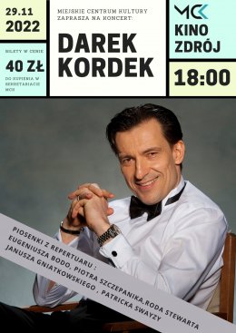 Darek Kordek Koncert - muzyczna podróż przez lata 30, 50, 60 i 80 - koncert