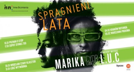 Spragnieni Lata - edycja zimowa: MARIKA i L.U.C. - koncert