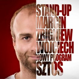 Marcin Zbigniew Wojciech STAND-UP - Nowy program ,,SZTOS'' - stand-up