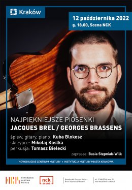 Najpiękniejsze Piosenki: Georges Brassens, Jacques Brel śpiewa Kuba Blokesz - koncert