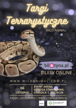 Targi Terrarystyczne Wild Animal Expo Szczecin 06-11-2022 - targi