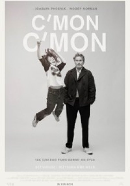 Kino z maluchem: C'mon C'mon - film