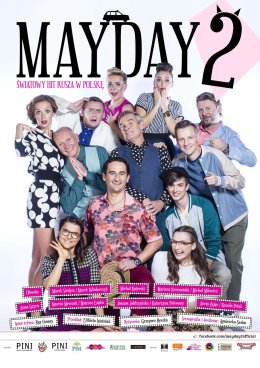 Mayday 2 - spektakl