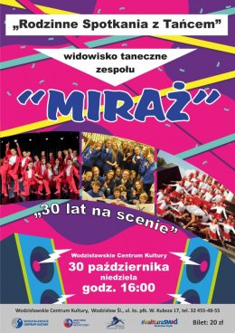 Koncert Zespołu Miraż - Rodzinne Spotkanie z Tańcem - koncert