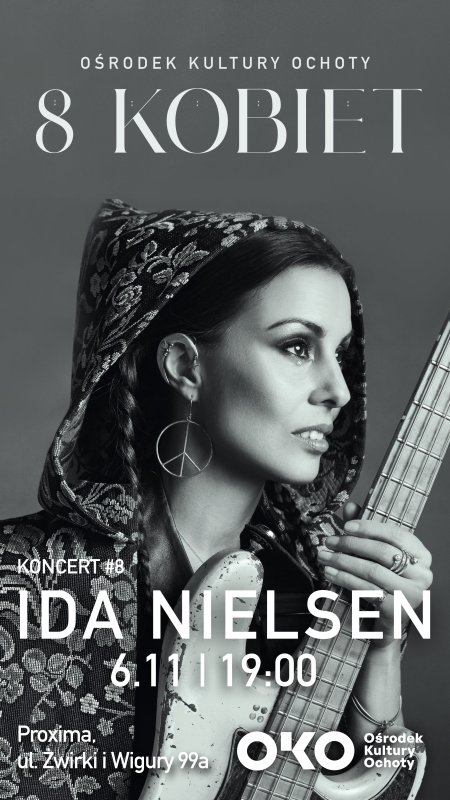 8 kobiet: IDA NIELSEN and „The Funkbots” - koncert