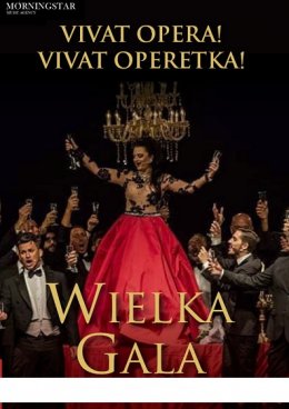 KONCERT SYLWESTROWY Wielka Gala Vivat Opera! Vivat Operetka! - koncert