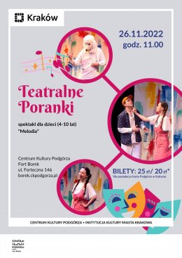 Teatralne Poranki w Forcie Borek "Melodia" - spektakl